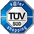 Wir sind T�V-S�D SAFER-SHOPPING zertifiziert